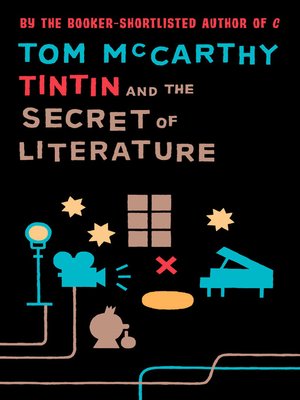cover image of Tintin and the Secret of Literature